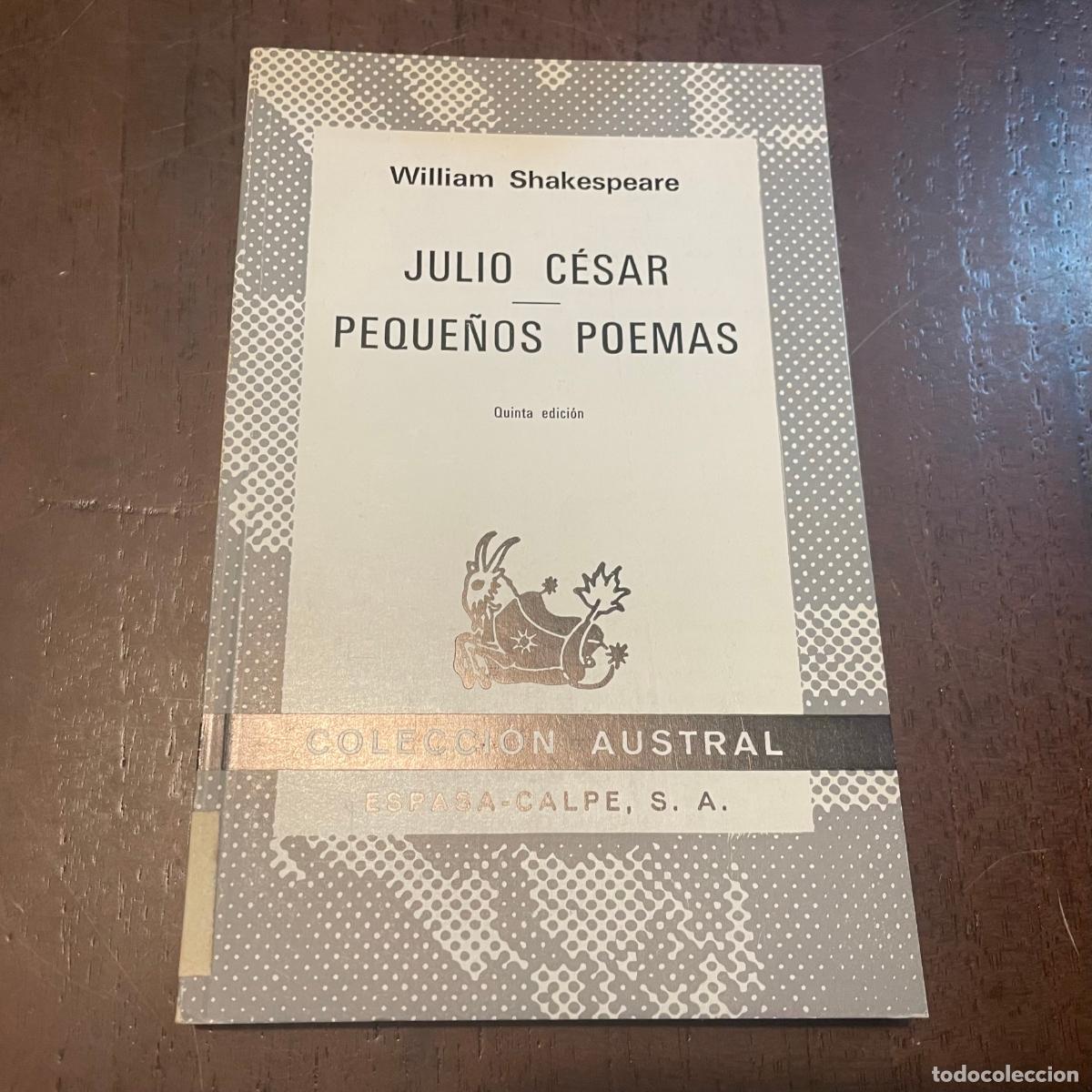 Libros: Julio C&eacute;sar. Peque&ntilde;os poemas - William Shakespeare
