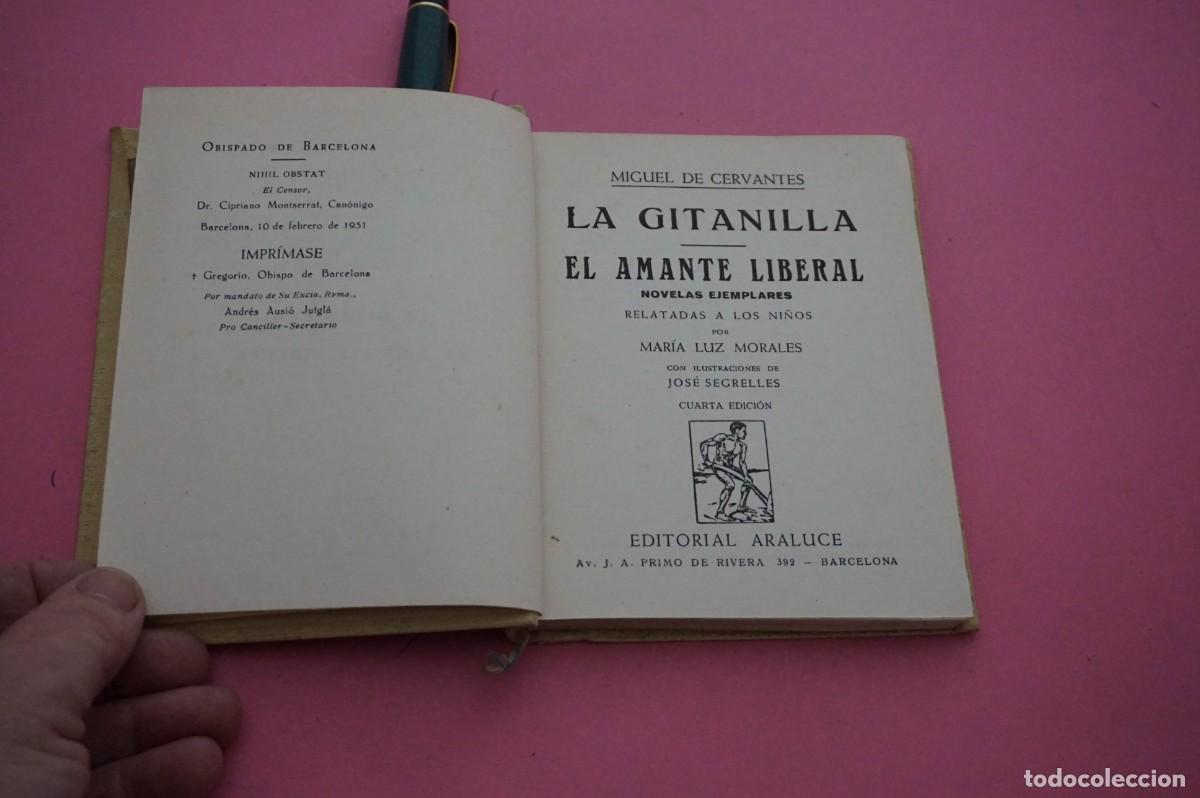 Libros: AMF-17D/ LA GITANILLA - EL AMANTE LIBERAL / EDITORIAL ARALUCE - Foto 3
