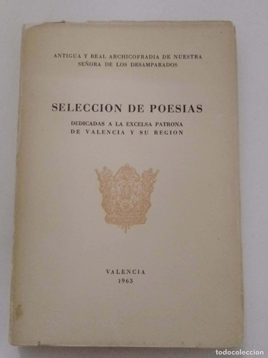 Libros: Selecci&oacute;n de poes&iacute;as dedicadas a la excelsa patrona de Valencia y su regi&oacute;n. Castellano y valenciano