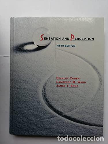 Libros: Sensation and Perception - Coren, Stanley, Ward, Lawrence M., Enns, James T