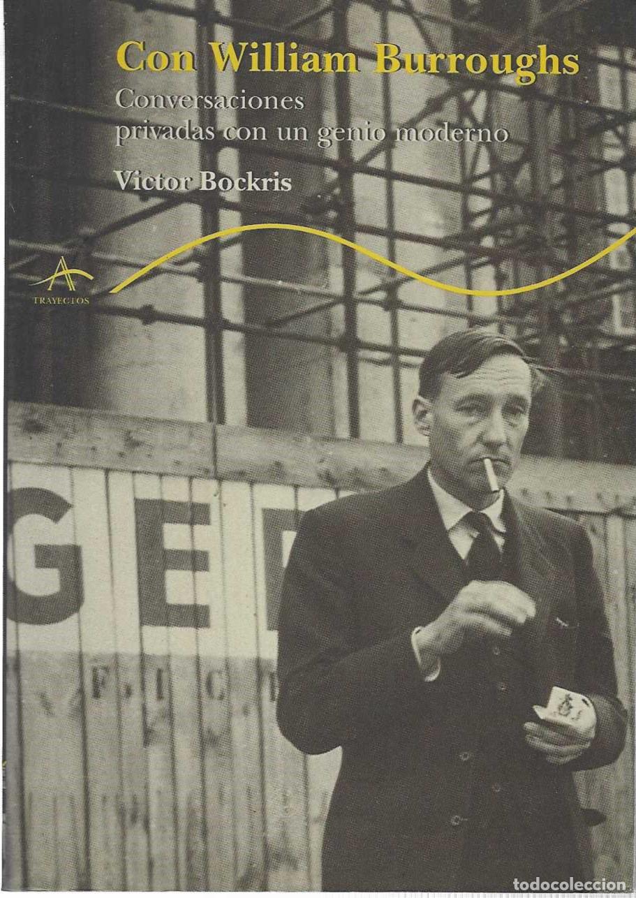 books: Con William Burroughs. Conversaciones con un genio moderno. - BOCKRIS, Victor.