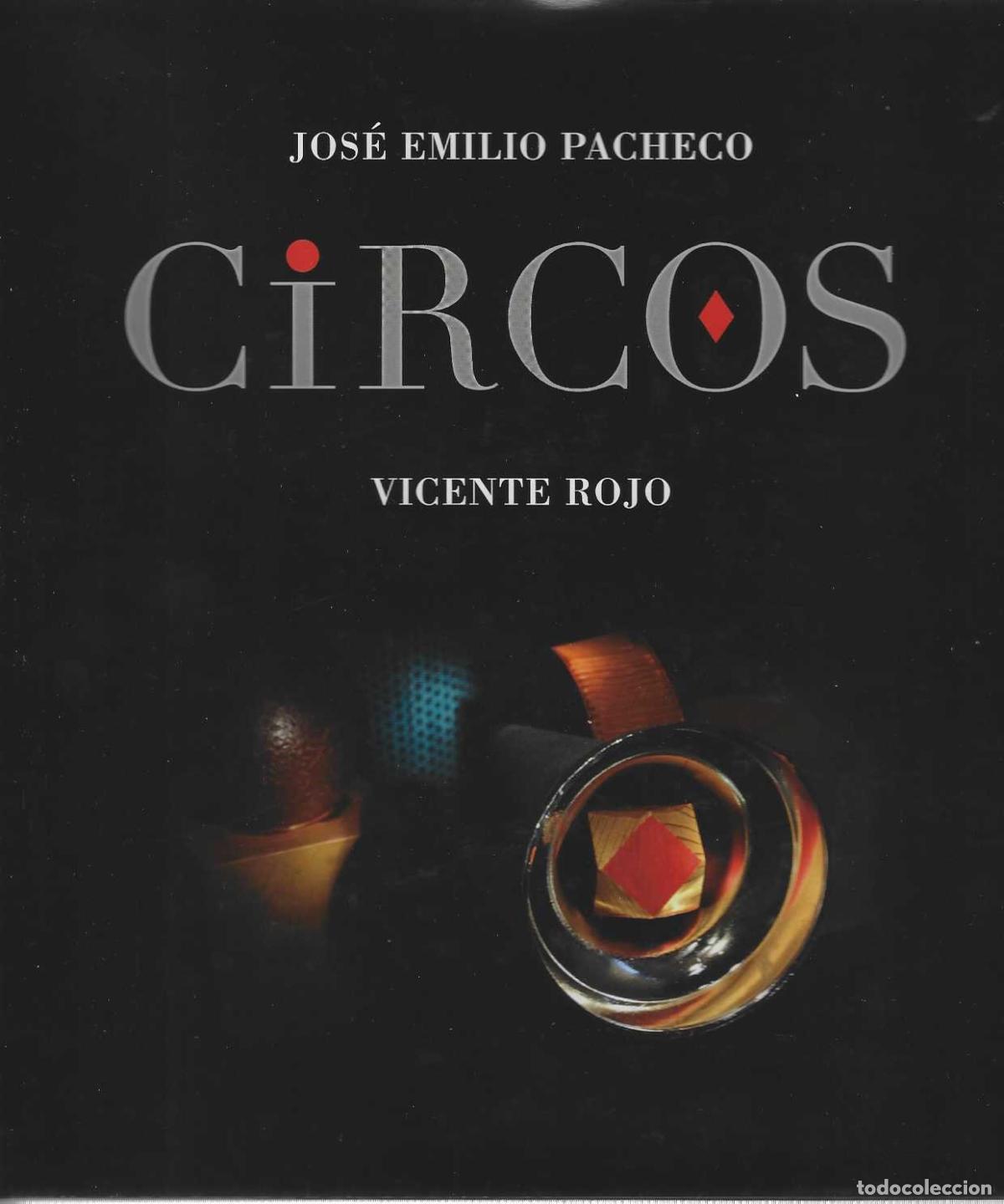 Livros em segunda m&atilde;o: CIRCOS. Circo de Noche. Circo Dormido. - PACHECO, Jos&eacute; Emilio. / ROJO, Vicente.