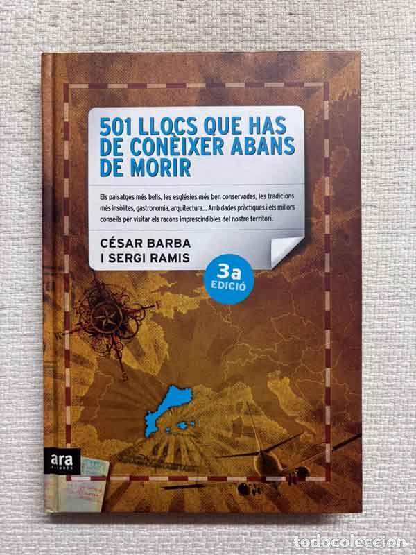 Libros: 501 llocs que has de con&egrave;ixer abans de morir - Sergi Ramis / C&eacute;sar Barba - Foto 1