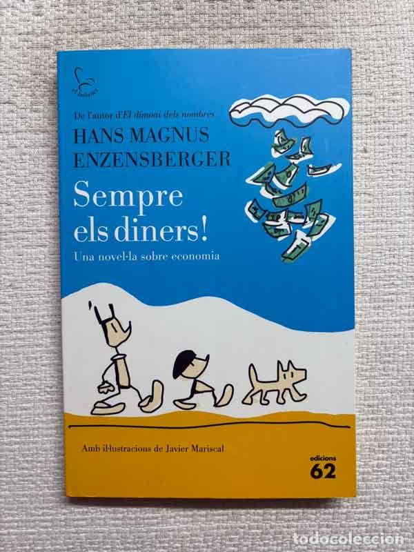 Libros: Sempre els diners! - Hans Magnus Enzensberger