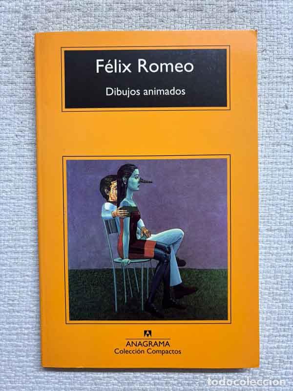 Libros: Dibujos animados - F&eacute;lix Romeo