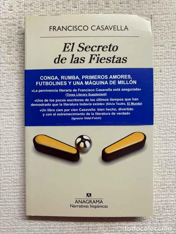 Livros em segunda m&atilde;o: El secreto de las fiestas - Francisco Casavella