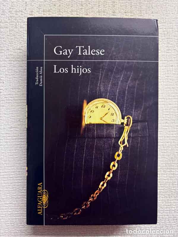 Libros: Los hijos - Gay Talese - Foto 1