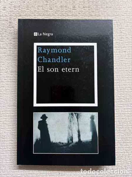 Livros em segunda m&atilde;o: El son etern - Raymond Chandler