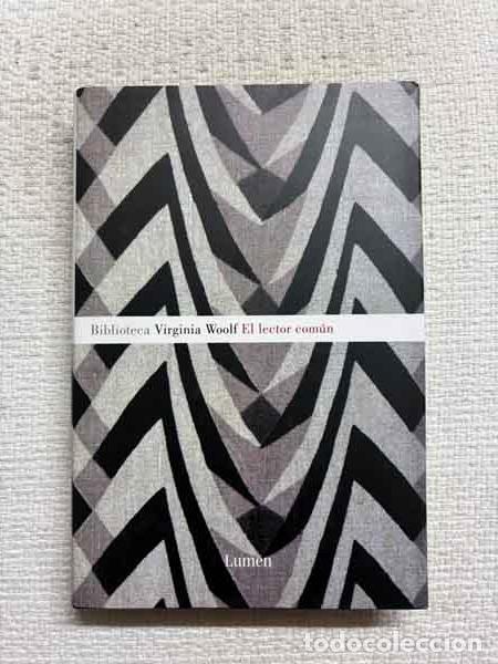Libros: El lector com&uacute;n - Virginia Woolf - Foto 1