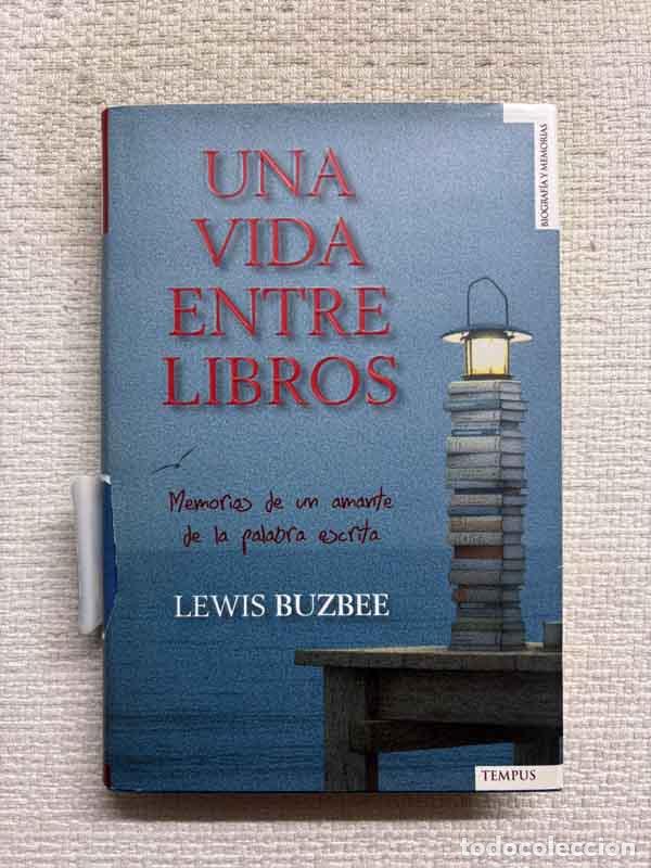 Livros em segunda m&atilde;o: Una vida entre libros - Lewis Buzbee