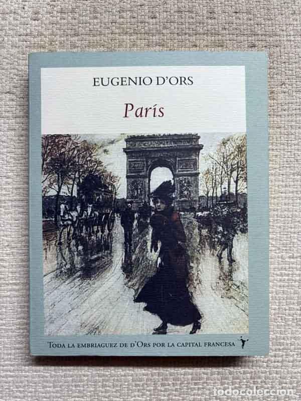 Libros: Par&iacute;s - Eugenio DOrs - Foto 1