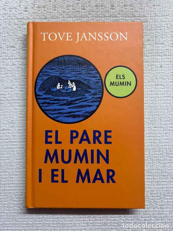 Livros em segunda m&atilde;o: El pare Mumin i el mar - Tove Jansson