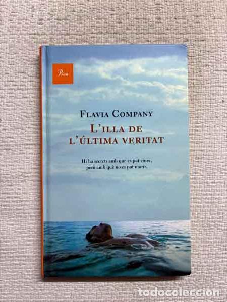 books: L'illa de l'&uacute;ltima veritat - Fl&agrave;via Company