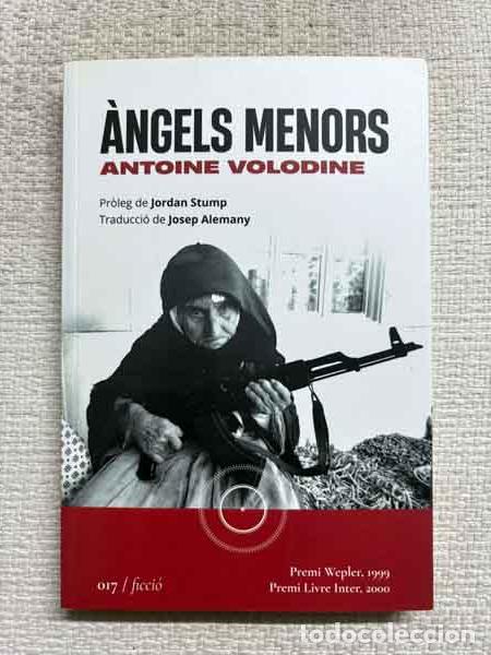 Livres: &Agrave;ngels Menors - Antoine Volodine