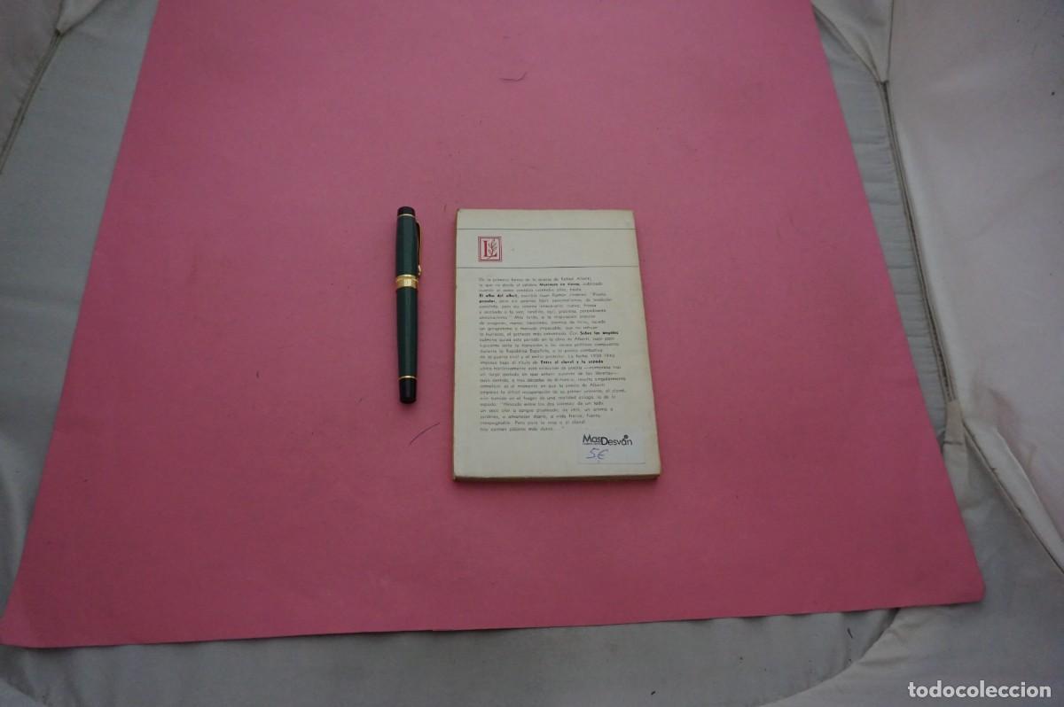Libros: AMF-17D/ ENTRE EL CLAVEL Y LA ESPADA - RAFAEL ALBERTI / EDITORIAL LOSADA - Foto 5