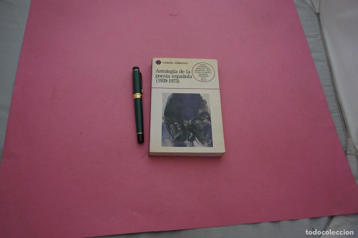 Libros: AMF-17D/ ANTOLOGIA DE LA POESIA ESPA&Ntilde;OLA (1939-1975)