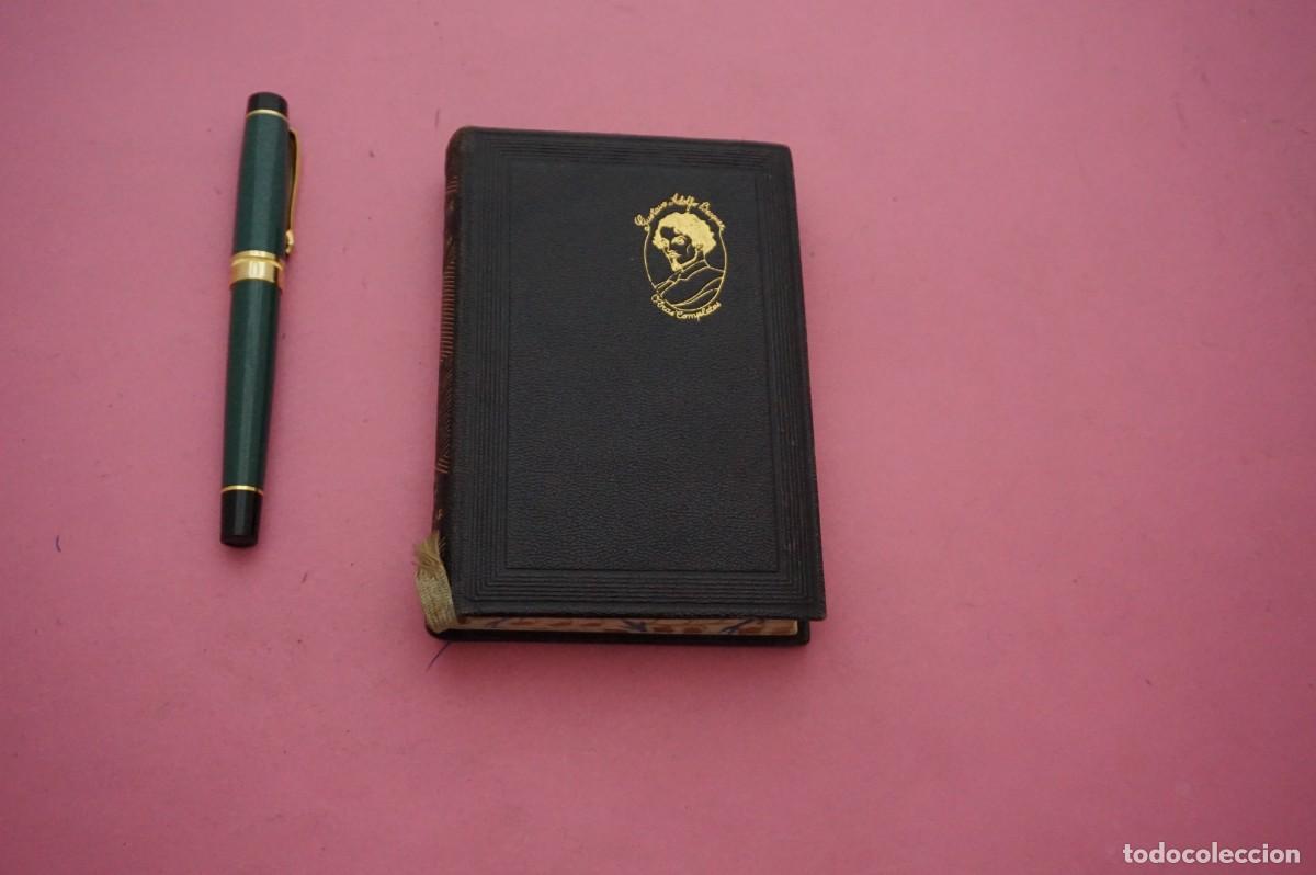 Libros: AMF-17D/ GUSTAVO ADOLFO BECQUER - OBRAS COMPLETAS / AGUILAR 1942