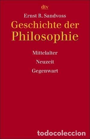 Libros: Geschichte der Philosophie. Mittelalter, Neuzeit, Gegenwart - Sandvoss:, Ernst