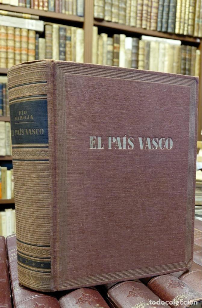 Libros: EL PAIS VASCO. - BAROJA, P&iacute;o.