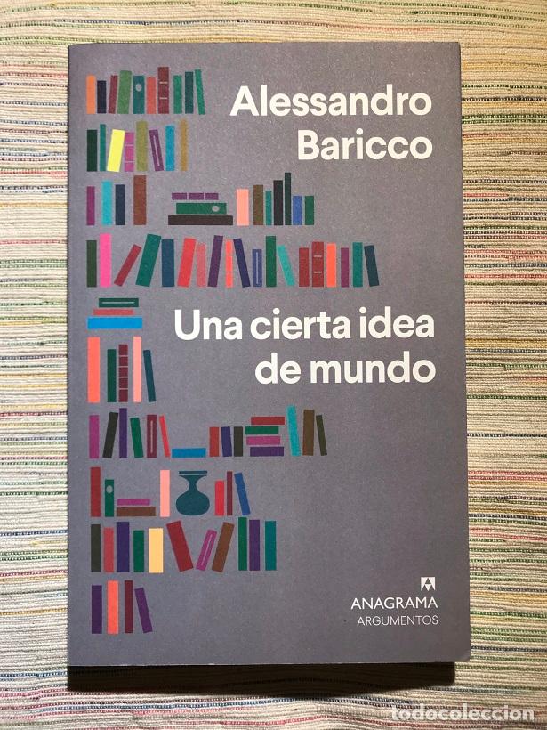 books: Una cierta idea de mundo - Alessandro Baricco