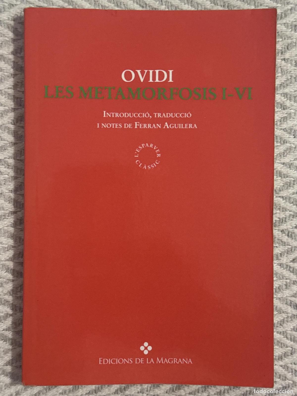 Libros: Les metamorfosis I-VI - Publi Ovidi Nas&oacute;