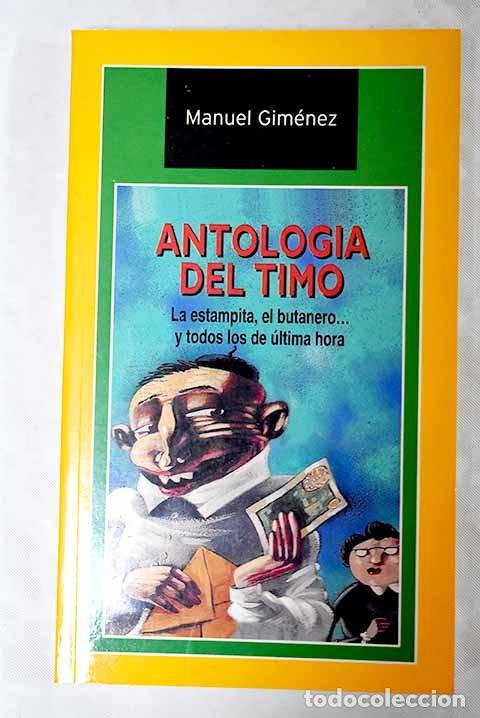 Libros: Antolog&iacute;a del Timo - Manuel Gimenez - Temas de Hoy - 2003