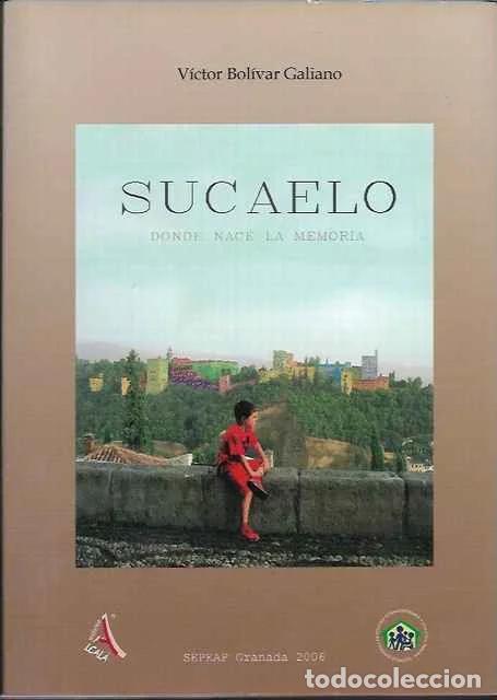 Libros: Sucaelo - V&iacute;ctor Bol&iacute;var Galiano