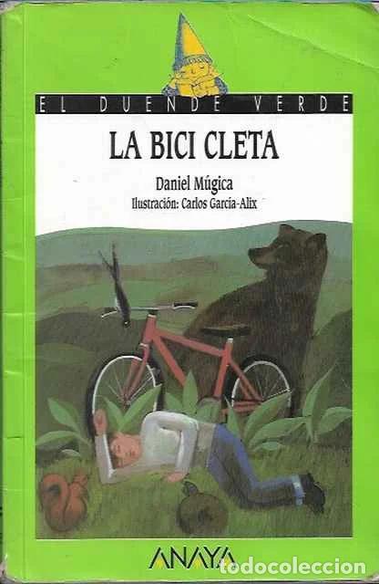 Libros: La bici Cleta - Daniel M&uacute;gica - Foto 1