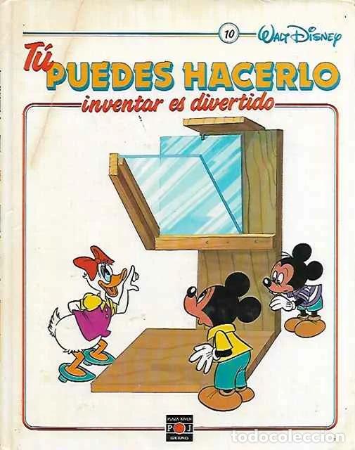 Libros: T&uacute; puedes hacerlo. Inventar es divertido tomo 10 - Walt Disney
