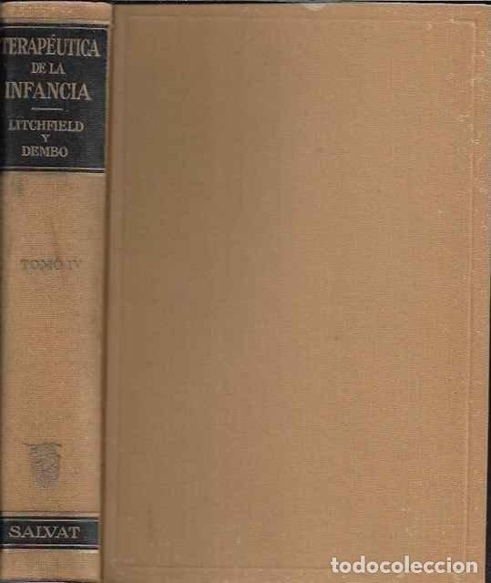 Livros em segunda m&atilde;o: Terap&eacute;utica de la Infancia, tomo IV - Litchfield, Harry y otros