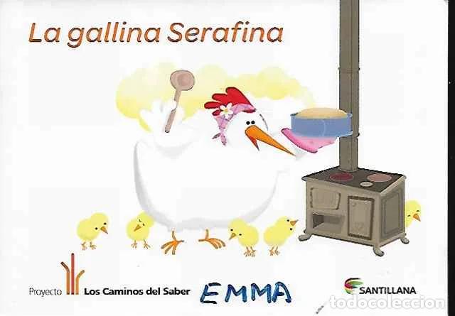 Libri di seconda mano: La gallina Serafina - In&eacute;s Burgos