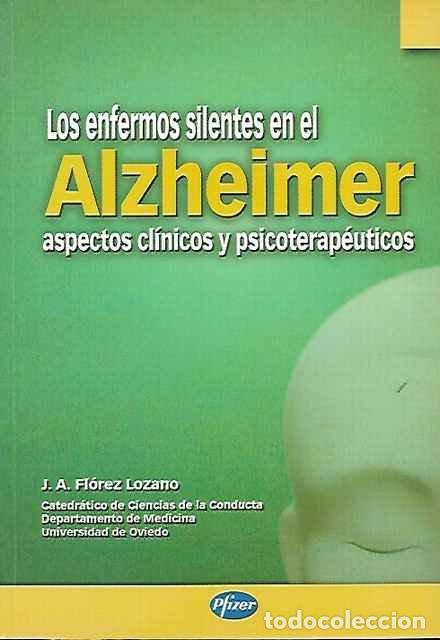 Livros em segunda m&atilde;o: Los enfermos silentes en el alzheimer aspectos cl&iacute;nicos y psicoterap&eacute;uticos - J. A. Fl&oacute;rez Lozano