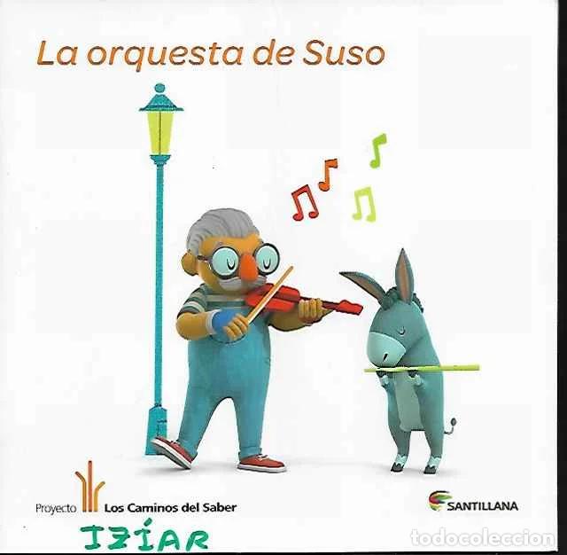 Libros: La orquesta de Suso - Inmaculada D&iacute;az - Foto 1