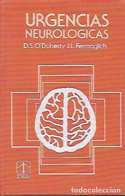 Libros: Urgencias neurol&oacute;gicas - D. S. O&acute;Doherty y J. L. Fermaglich