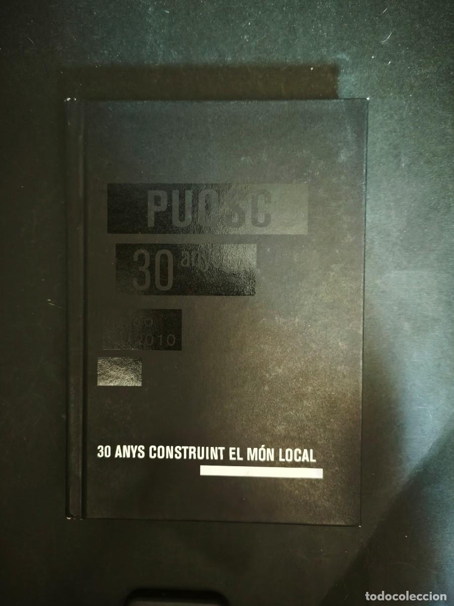 Libros: PUOSC. 30 anys construint el m&oacute;n local (1980-2010)