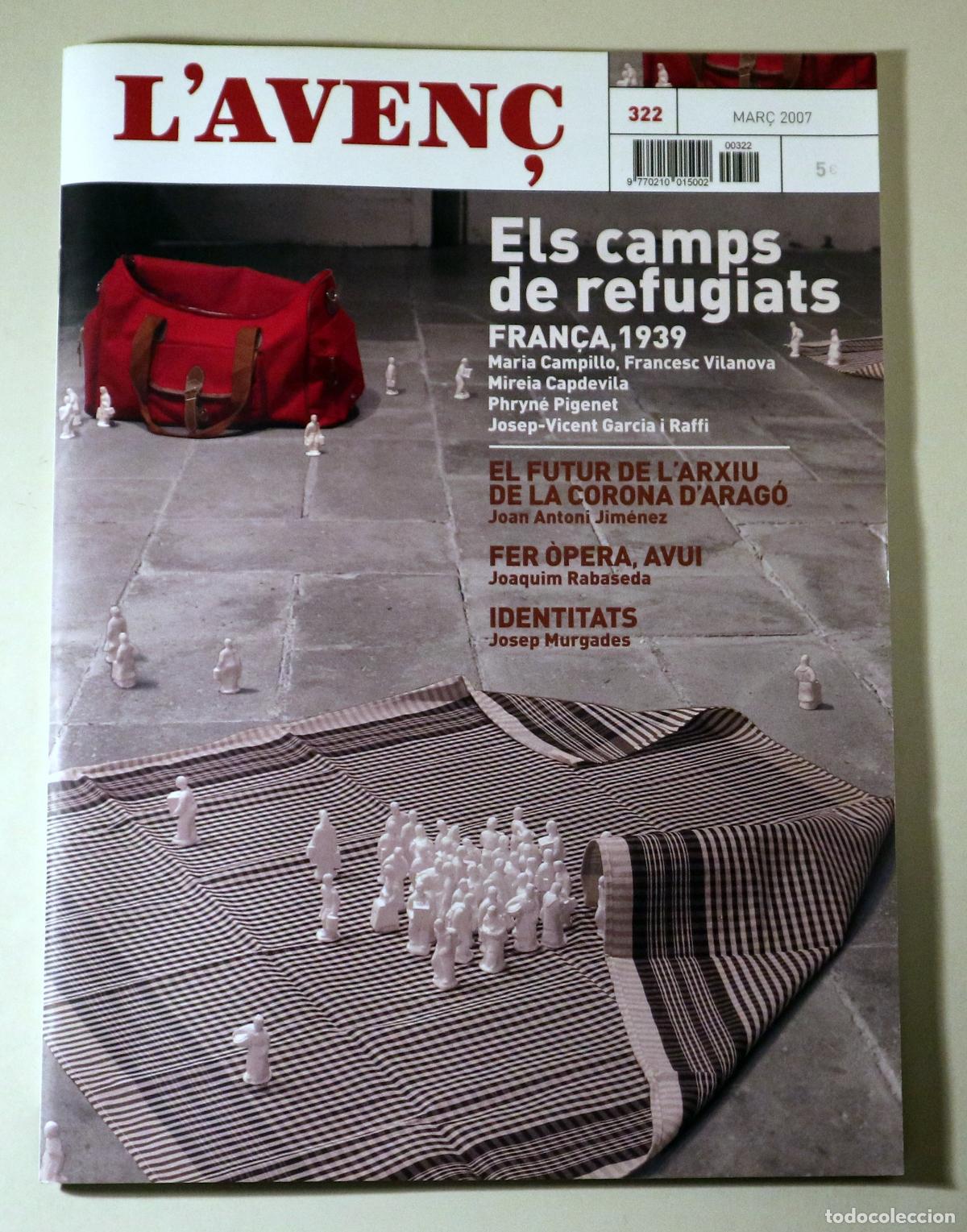Libros: L'AVEN&Ccedil; N&ordm; 322: Els camps de refugiats - Barcelona 2007 - Il&middot;lustrat