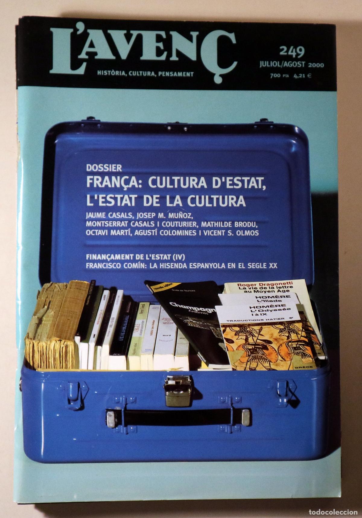 Libros: L'AVEN&Ccedil; N&ordm; 249: Fran&ccedil;a: cultura d'estat, l'estat de la cultura - Barcelona 2000 - Il&middot;lustrat