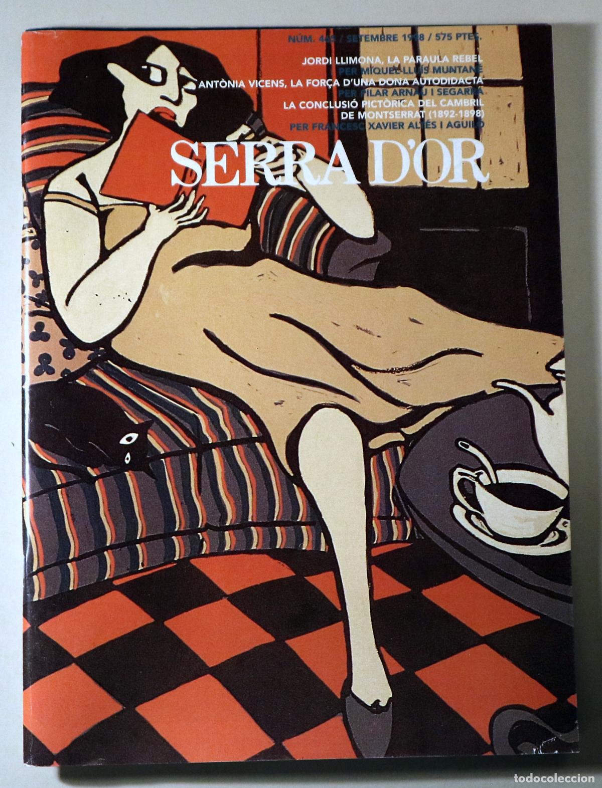 Libros: (Llimona, Jordi - Vicens, Ant&ograve;nia) - SERRA D'OR 465. Setembre 1998 - Barcelona 1998 - Ilustrado