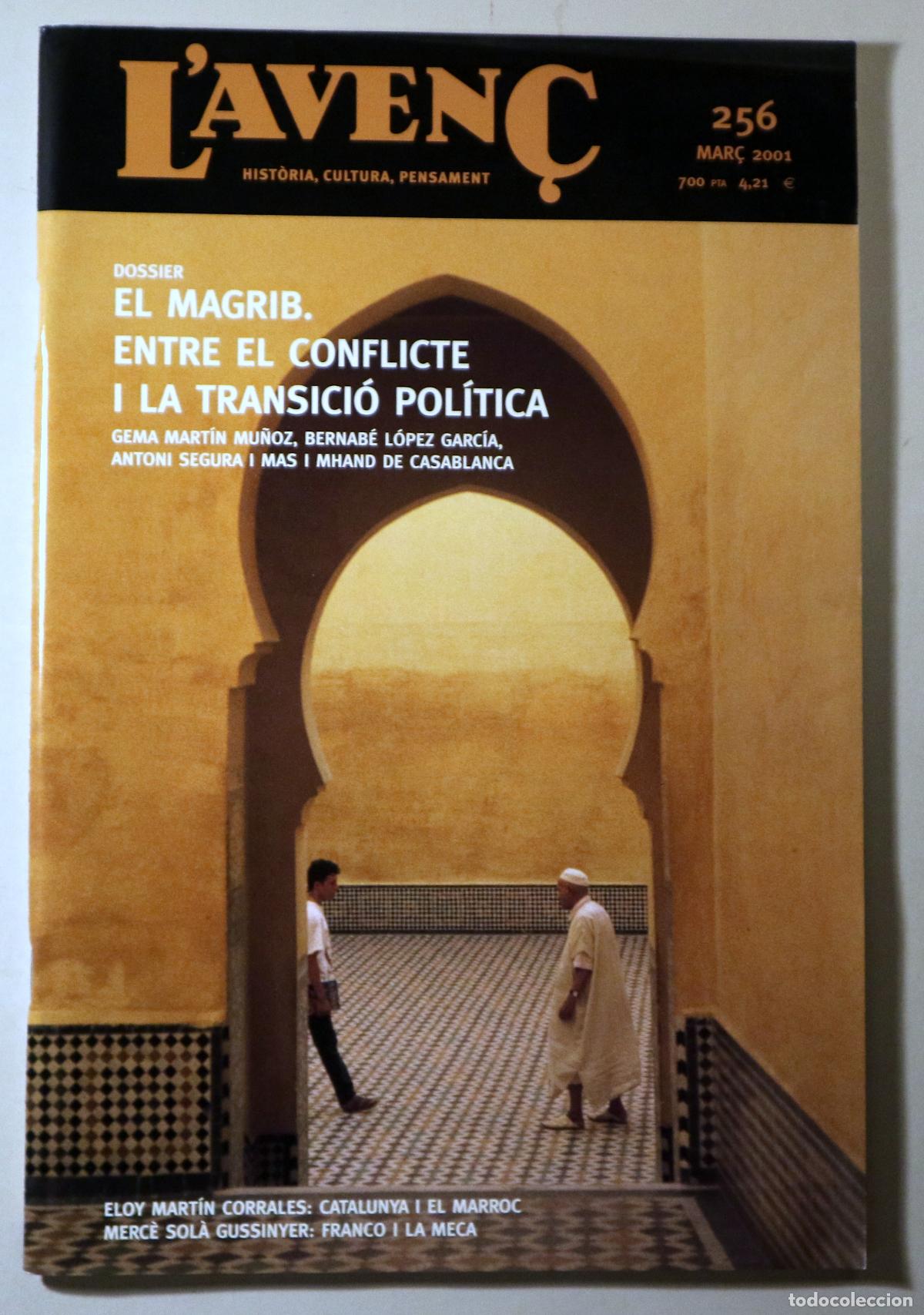 Libros: L'AVEN&Ccedil; N&ordm; 256: El Magrib. Entre el conflicte i la transici&oacute; pol&iacute;tica - Barcelona 2001 - Il&middot;lustrat