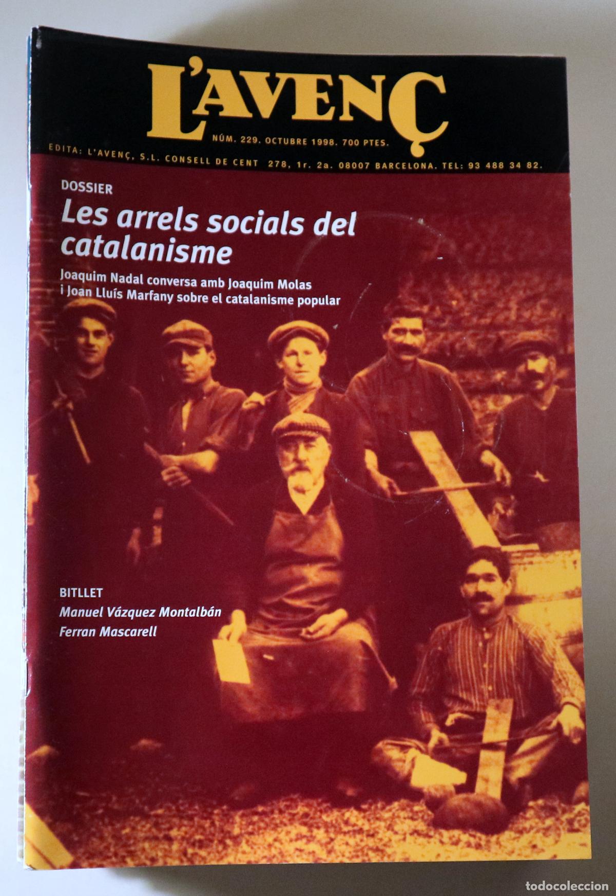 Libros: L'AVEN&Ccedil; N&ordm; 229: Les arrels socials del catalanisme - Barcelona 1998 - Il&middot;lustrat