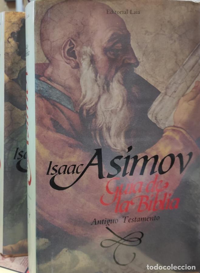 Libros: Gu&iacute;a de la Biblia. Antiguo Testamento y Nuevo Testamento - Asimov, Isaac