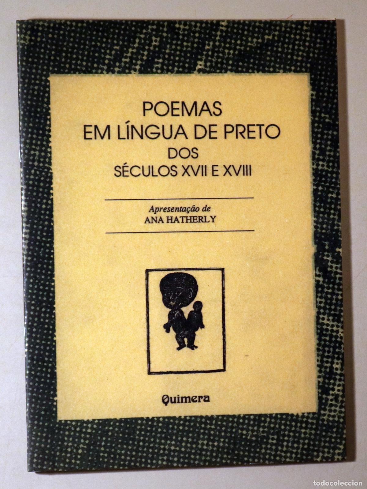 Libri di seconda mano: POEMAS EM L&Iacute;NGUA DE PRETO. Dos s&eacute;culos XVII e XVIII - Lisboa 1990