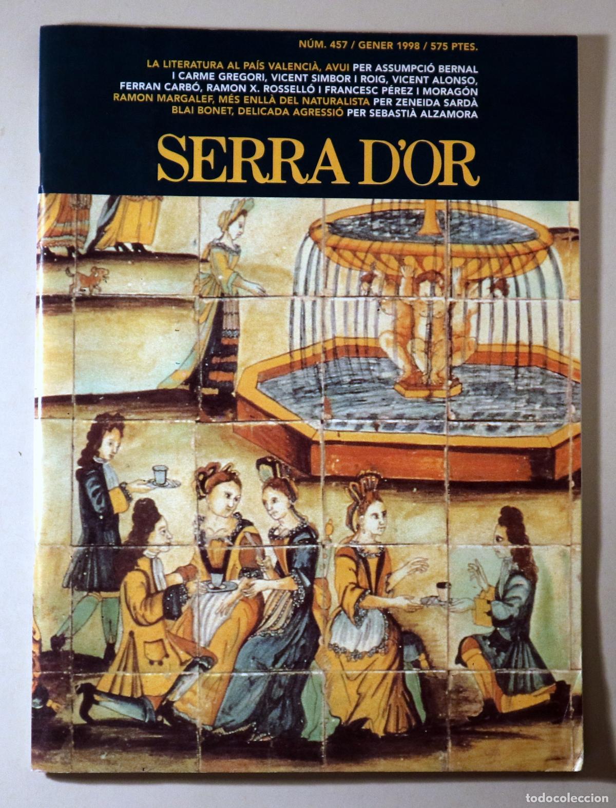 Libros: (Bonet, Blai - Margalef, Ramon) - SERRA D'OR N&ordm; 457. La literatura al Pa&iacute;s Valenci&agrave;, avui - Barcelon