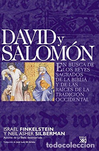 Libros: David y Salom&oacute;n. En busca de los reyes sagrados de la Biblia y de las ra&iacute;ces de la tradici&oacute;n occiden