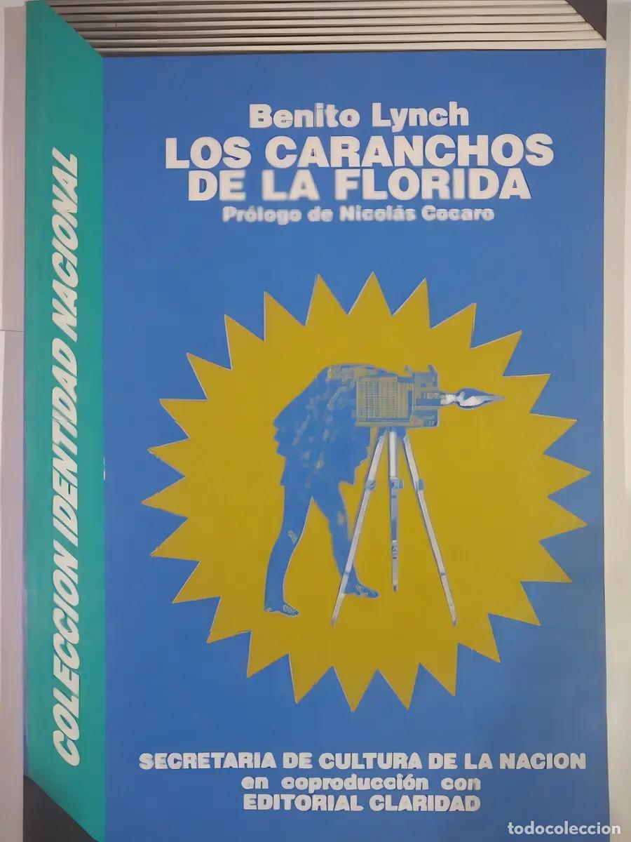 books: Los caranchos de la Florida - Benito Lynch - Benito Lynch