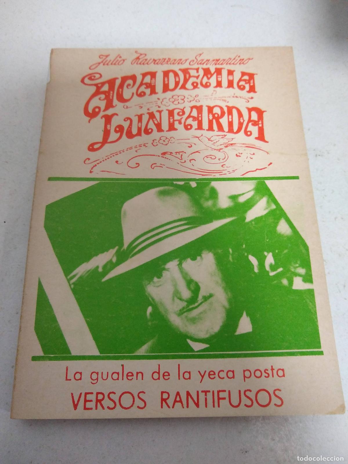 books: Academia lunfarda. La gualen de la yeca posta - Julio Ravazz - Julio Ravazzano Sanmartino
