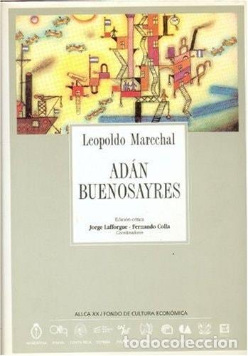 books: Ad&aacute;n Buenosayres - Leopoldo Marechal - Leopoldo Marechal