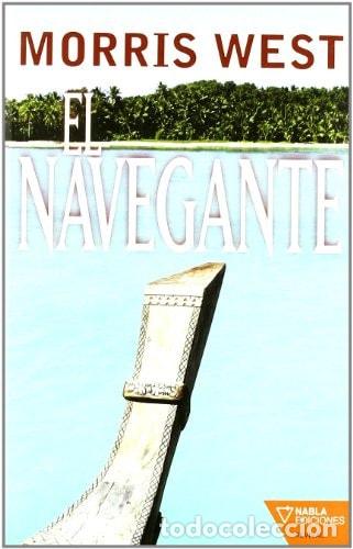 Libros: El navegante - Morris West - Morris West - Foto 1