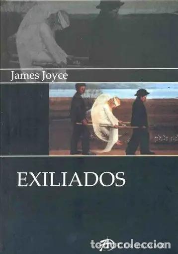 B&uuml;cher: Exiliados - James Joyce - James Joyce - James Joyce
