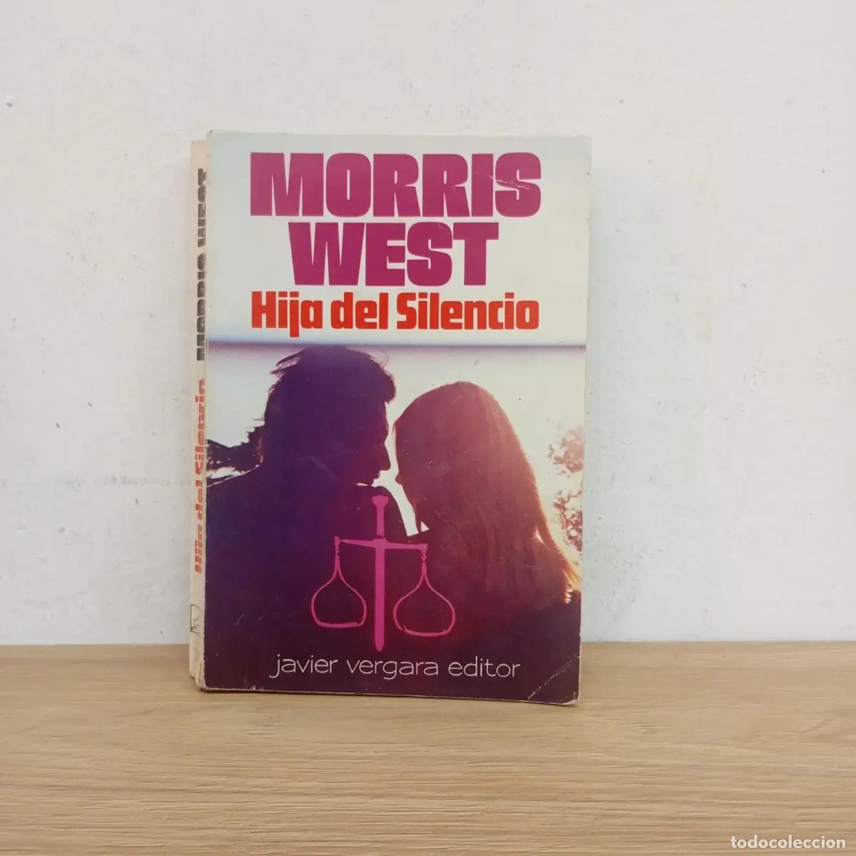 Libros: Hija del silencio - Morris West - Morris West - Foto 1